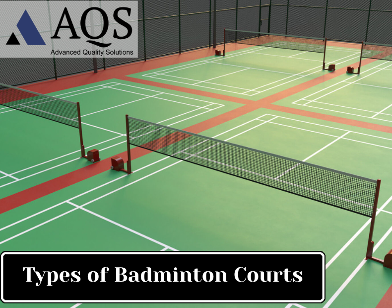 types of badminton court