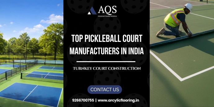 Top Manufacturers of Pickleball Courts in India for Turnkey Projects