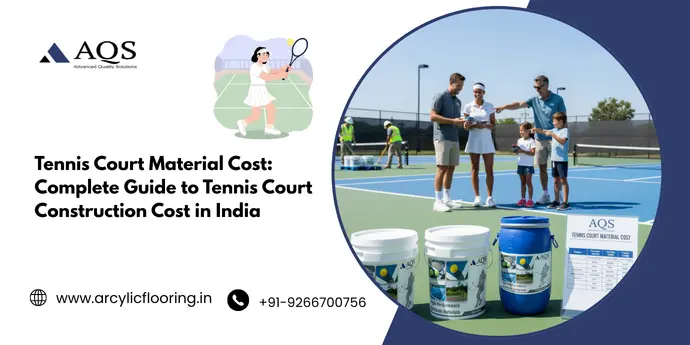 Tennis Court Material Cost: Complete Guide to Tennis Court Construction Cost in India