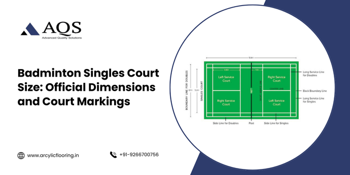 Badminton Singles Court Size: Official Dimensions and Court Markings