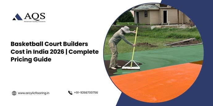 Basketball Court Builders Cost in India