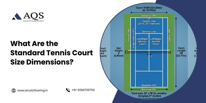 What Are the Standard Tennis Court Size Dimensions?