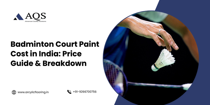 Badminton Court Paint Cost in India: Price Guide & Breakdown
